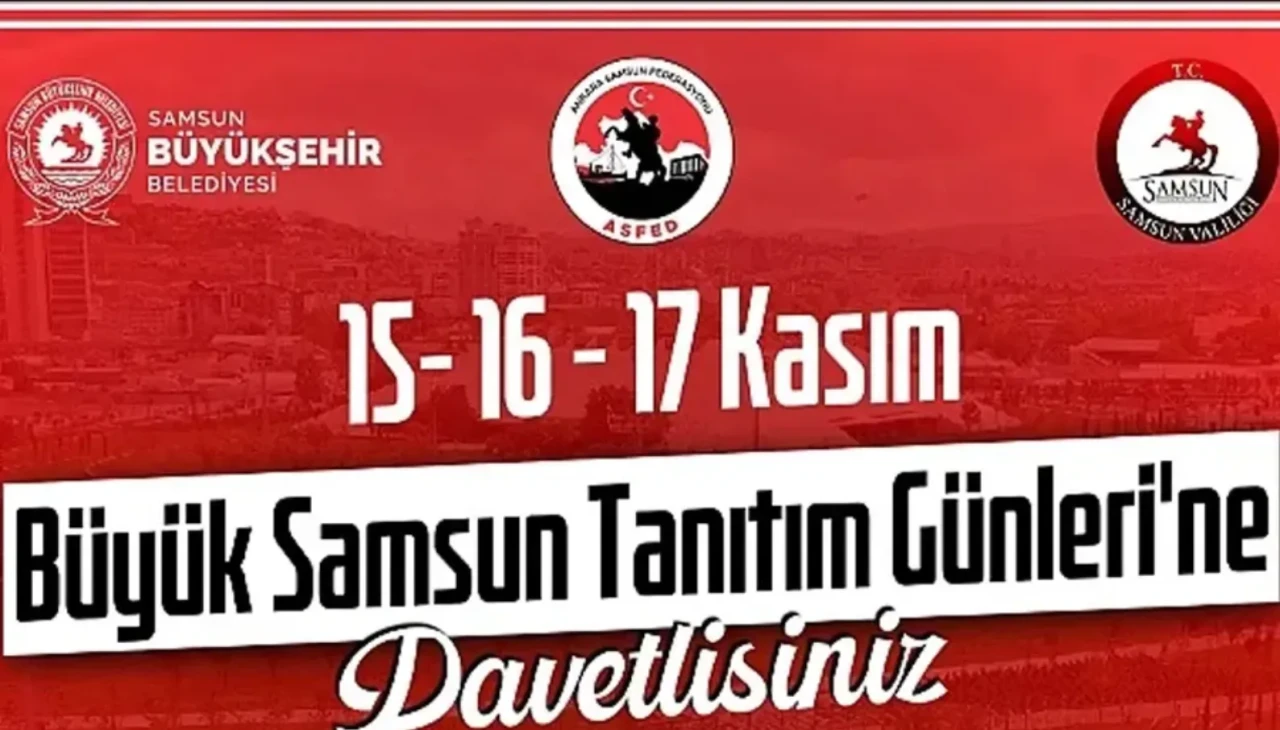 Büyük Samsun Tanıtım Günleri Ankara’da Başlıyor