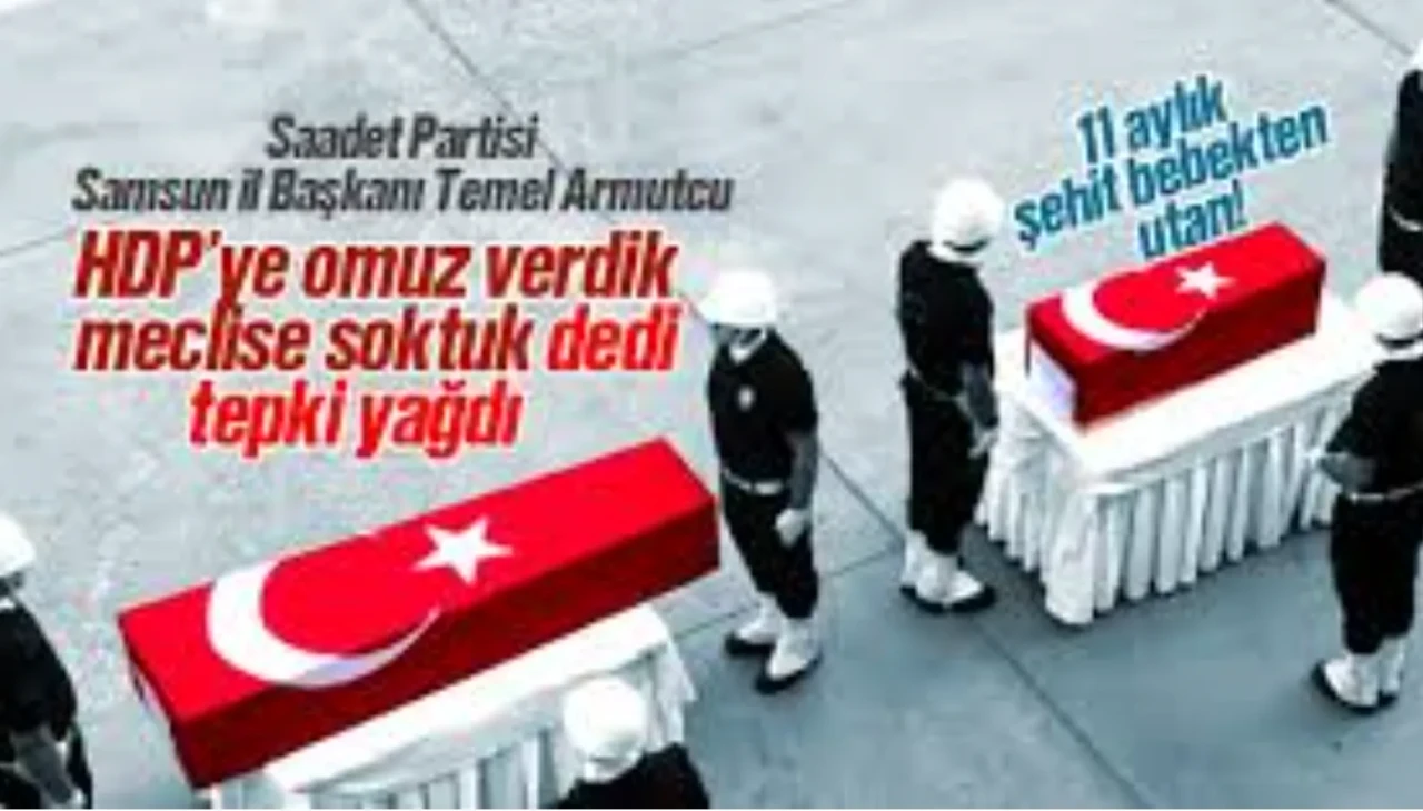 Temel Armutcu'nun HDP'ye Omuz Verdik Paylaşımına Tepki Yağdı