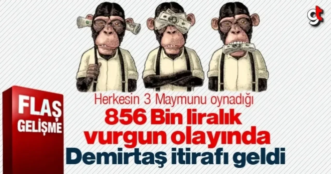 İlkadım Belediyesi’nde ki 856 Bin Liralık Vurgun olayında Demirtaş itirafı