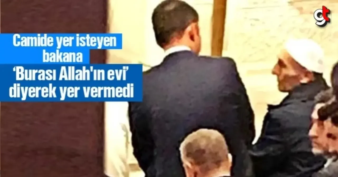 Vatandaş, Bakan Kurum'a camide yerini vermedi: Burası Allah'ın evi