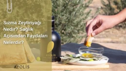 Sızma Zeytinyağı Nedir? Sağlık Açısından Faydaları Nelerdir?