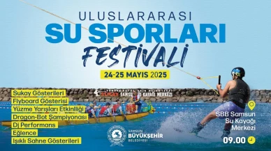 Samsun'da Karadeniz'in En Büyük Su Sporları Festivali Coşkusu Başlıyor!
