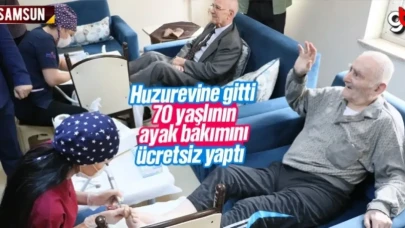 Samsun huzurevine gitti, 70 yaşlının ayak bakımını ücretsiz yaptı