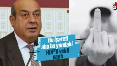 HDP'li vekil Hasip Kaplan'dan orta parmak işareti