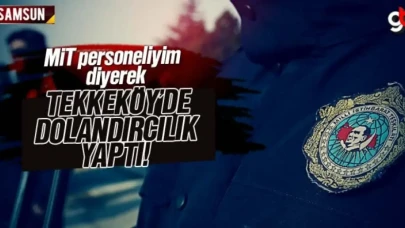 Mit personeliyim diyerek Tekkeköy'de dolandırıcılık yaptı