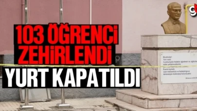 103 öğrenci zehirlendi, yurt kapatıldı