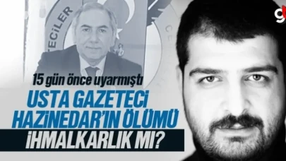 Gazeteci Mehmet Hazinedar’ın ölümü ihmalkarlık mı?