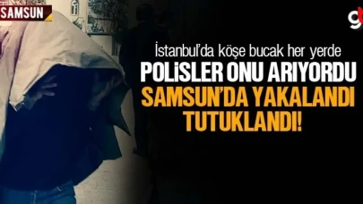 İstanbul'da aranan FETÖ zanlısı Binbaşı, Samsun'da yakalanarak tutuklandı