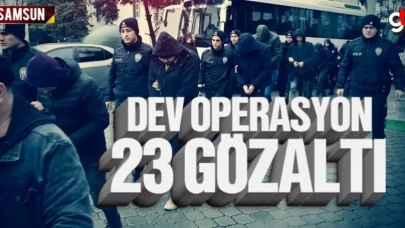 Samsun'da uyuşturucu operasyonu 23 gözaltı