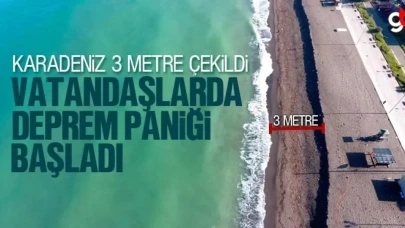 Karadeniz 3 metre çekildi, deprem mi olacak?