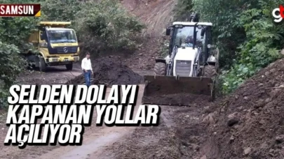 Samsun'da sel nedeniyle kapanan yollar açılıyor