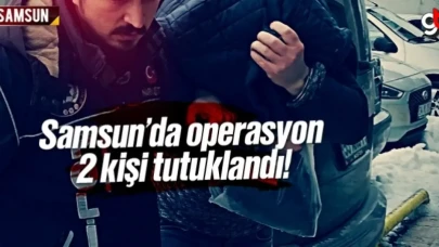 Samsun İlkadım ve Atakum'da uyuşturucu operasyonu