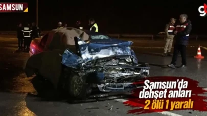 Samsun'da Feci Kazada 2 Kişi Öldü 1 Kişi Yaralandı
