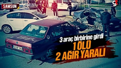 Samsun'da feci kaza, 1 ölü 2 ağır yaralı