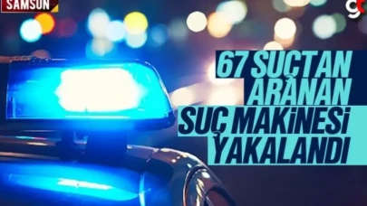 67 Suçtan Aranan Suç Makinesi Yakalandı
