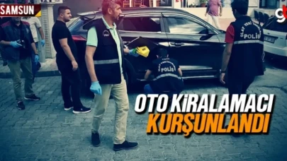 Samsun'da oto kiralamacı kurşunlandı