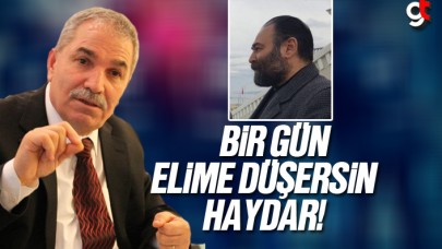 Necattin Demirtaş; ‘Bir Gün Elime Düşersin Haydar’