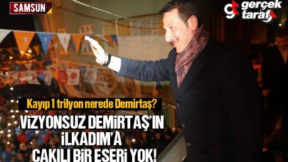 Necattin Demirtaş'ın İlkadım'a Çakılı Bir Eseri Yok