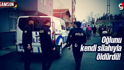 Samsun'da Bir Kişi Oğlunu Silahla Vurdu