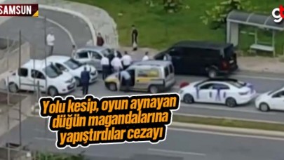 Samsun’da yolu kapatan düğün magandalarına ceza kesildi