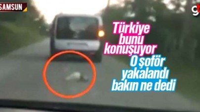 Samsun'da ki bu görüntülerdeki şoför yakalandı