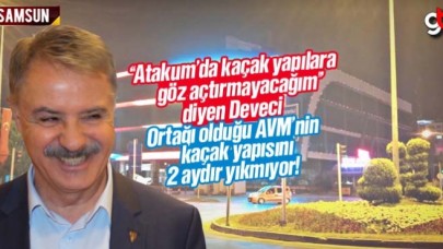Atakum Belediyesi City Mall AVM’nin kaçak yapısını neden yıkmıyor?