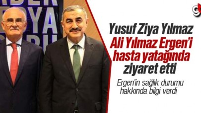 Yusuf Ziya Yılmaz, Ali Yılmaz Ergen&#039;i hasta yatağında ziyaret etti
