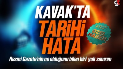 Kavak’ta Tarihi Hata