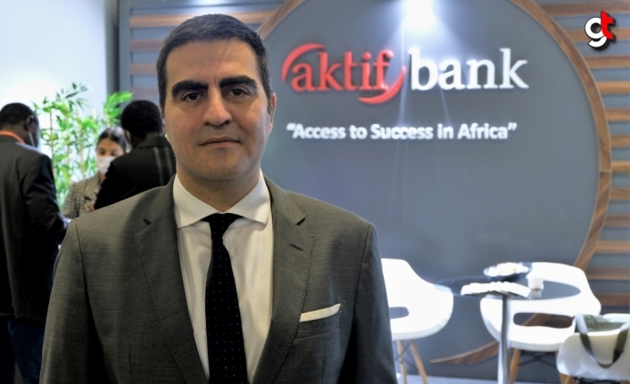 Aktif Bank “Türkiye-Afrika Ekonomi ve İş Forumu”nda yerini aldı