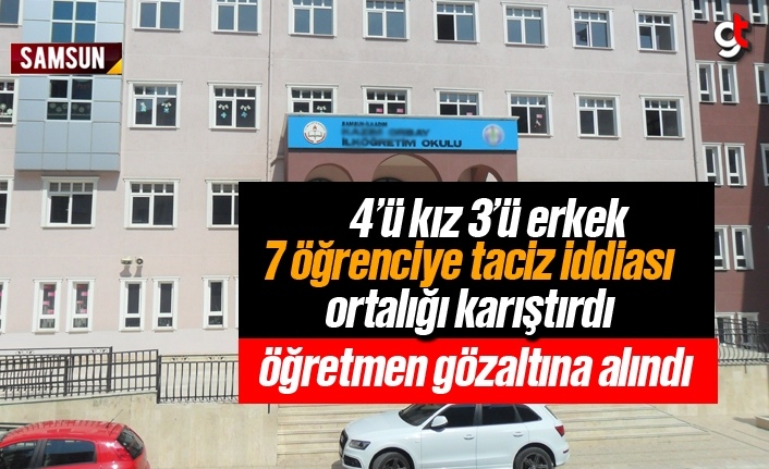 Samsun'da bir İlkokulda öğretmenin 7 öğrenciye cinsel taciz iddiası