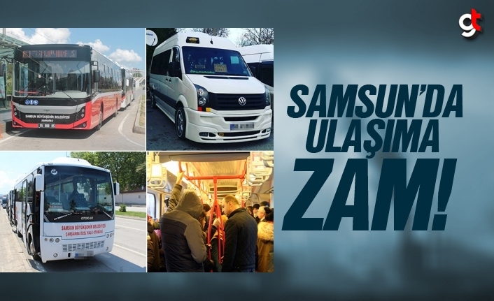 Samsun’da, tramvay, otobüs, dolmuş ve minibüs ücretlerine yüzde 30 zam yapıldı