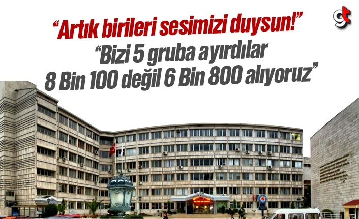 Samsun Büyükşehir’de işçiler 8100 değil 6800 lira alıyor