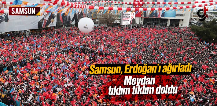 Cumhurbaşkanı Erdoğan'ın Samsun Mitingine Binlerce Vatandaş Katıldı
