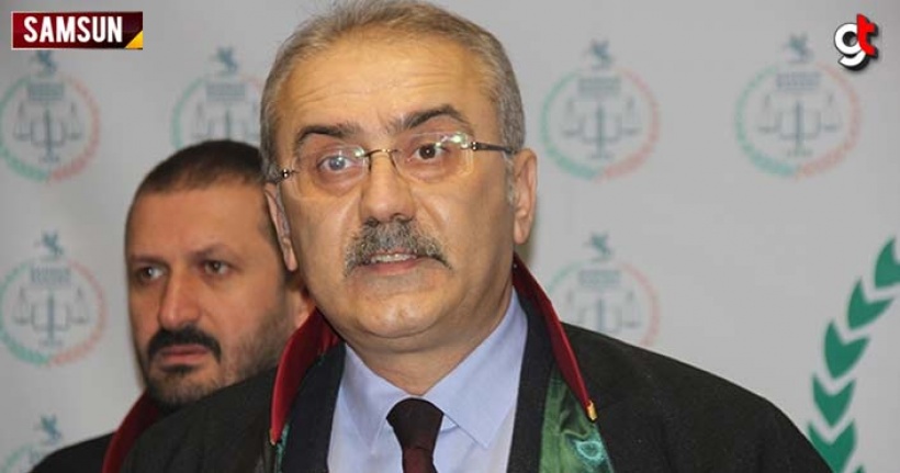 Samsun Baro Başkanı Kerami Gürbüz; Adli yıl açılışına katılacağız